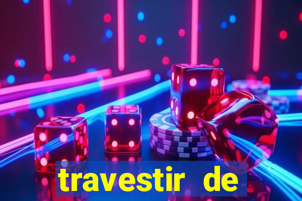 travestir de programa de santos